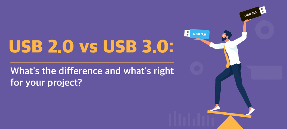 USB 2.0 vs. 3.0: What's Difference & Which Is Right for You?