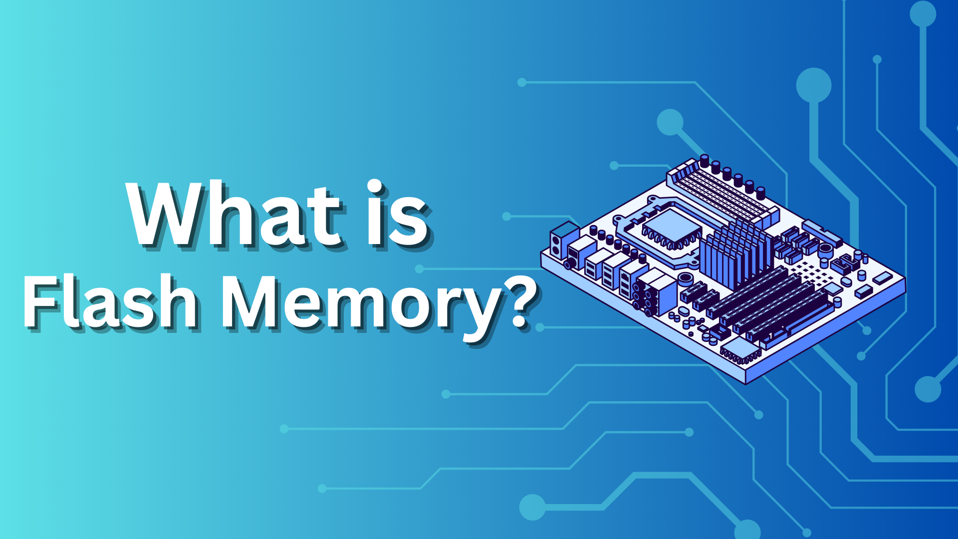 What is flash memory