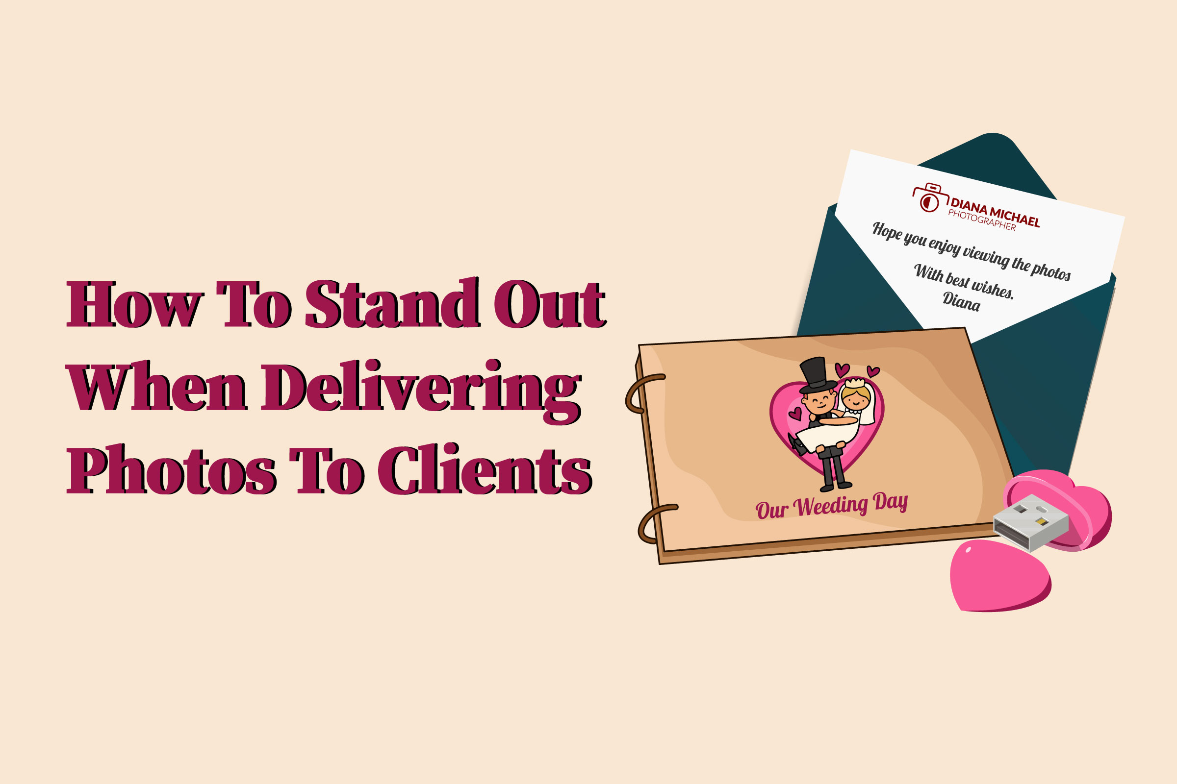 How To Stand Out When Delivering Photos To Clients